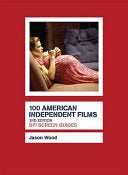 100 American Independent Films