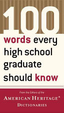 100 Words Every High School Graduate Should Know