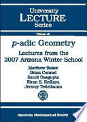 $p$-adic Geometry: Lectures from the 2007 Arizona Winter School